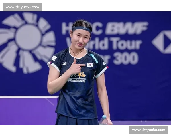 安洗莹刷历史首人！连胜 3 位国羽王牌，剑指桃田 11 冠神迹